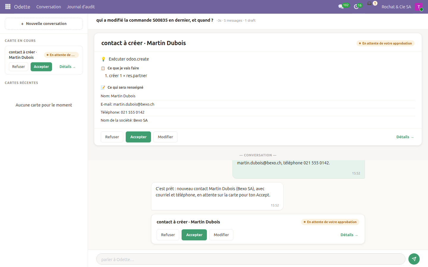 Une création de contact préparée par Odette et en attente d'approbation : chaque champ et sa valeur sont listés, avec les boutons Refuser, Accepter et Modifier.